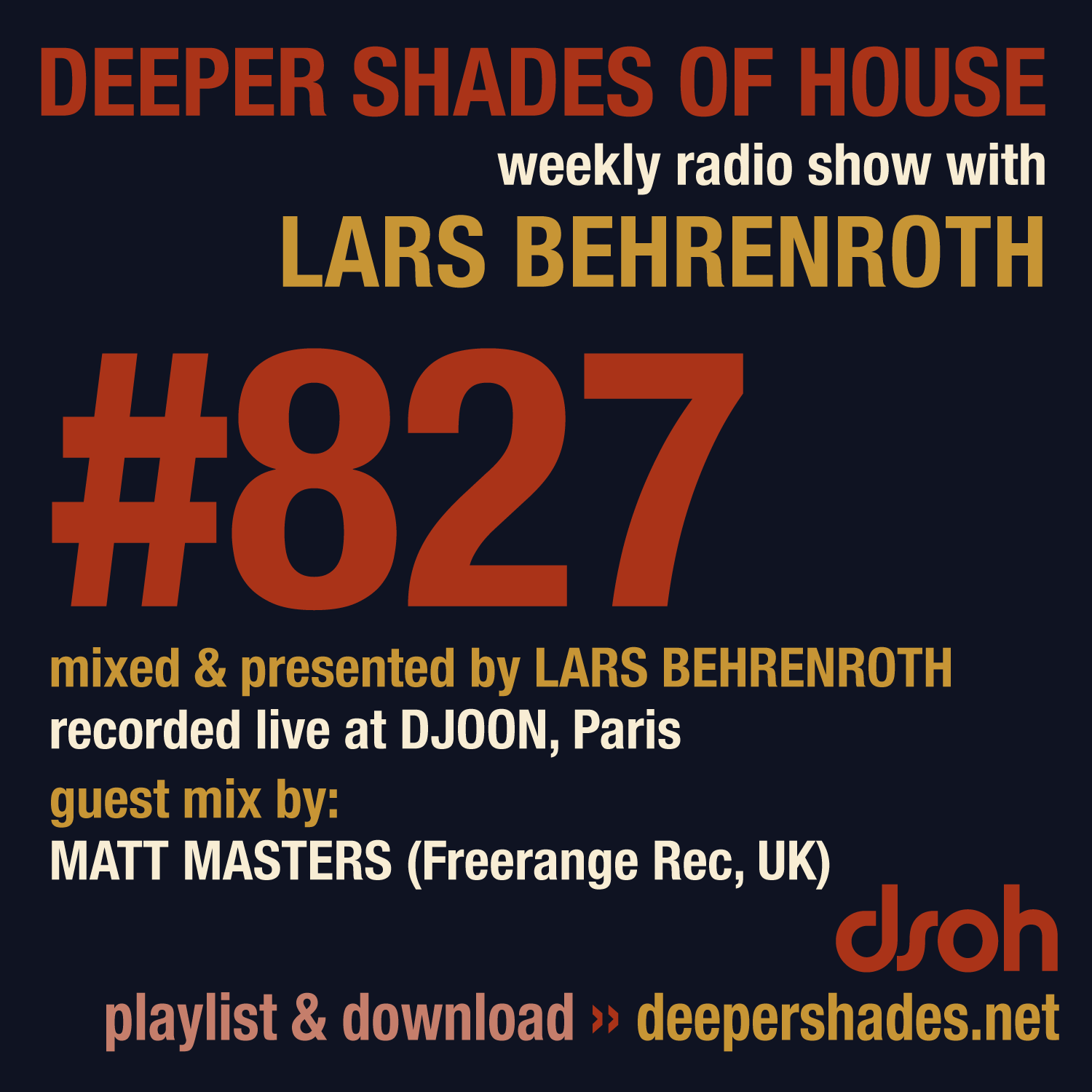 Deeper Shades Of House 827