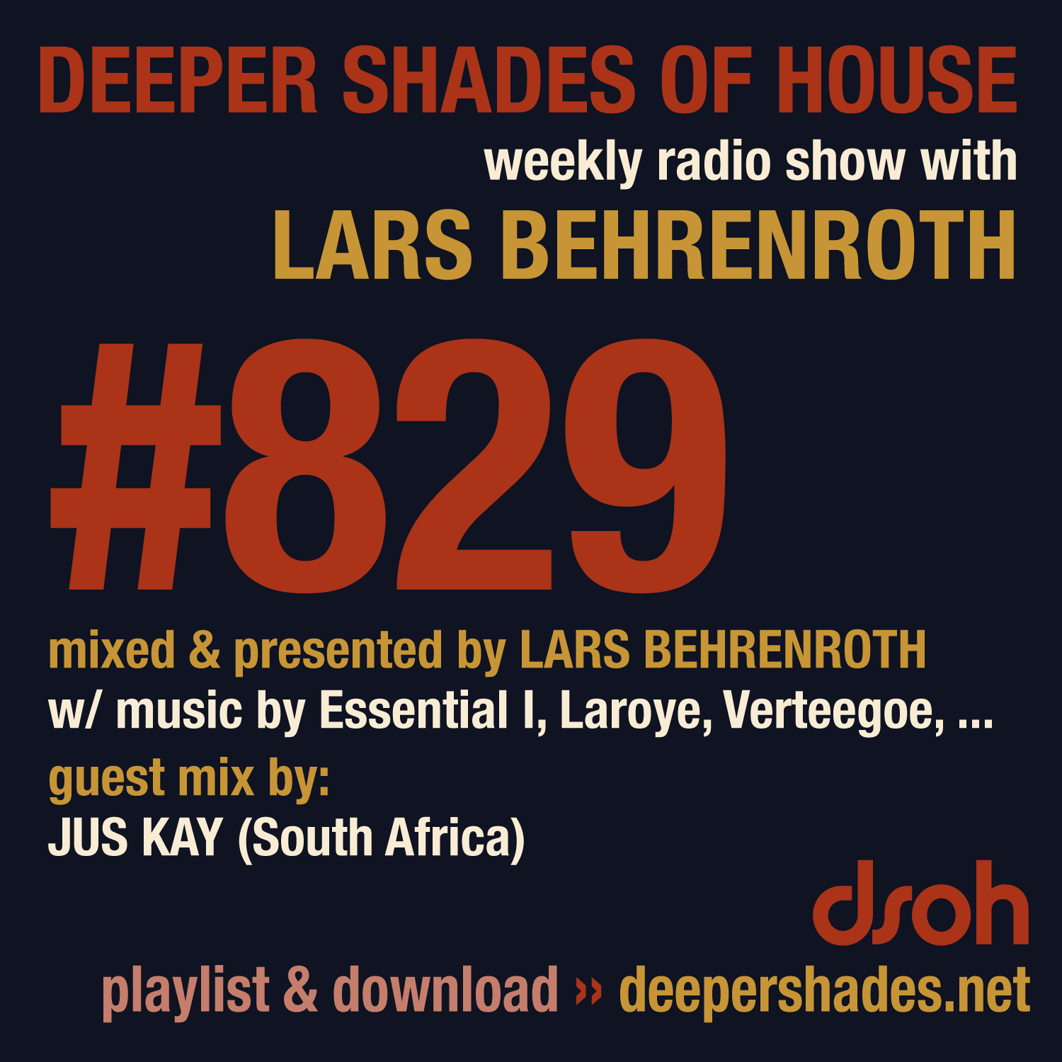 Deeper Shades Of House 829