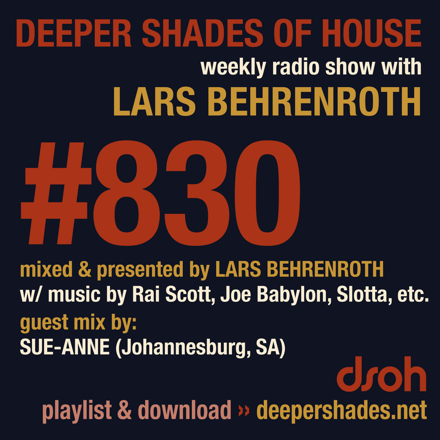 Deeper Shades Of House 830