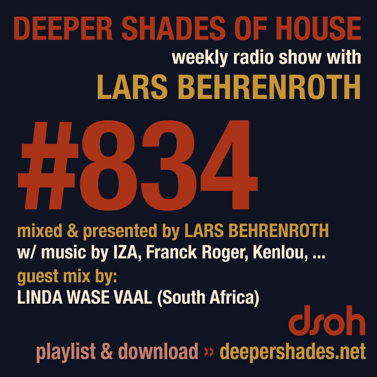 Deeper Shades Of House 834