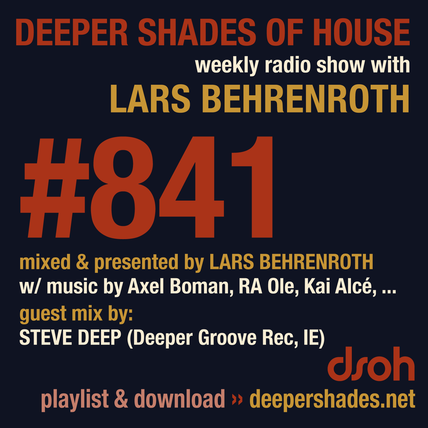 Deeper Shades Of House 841
