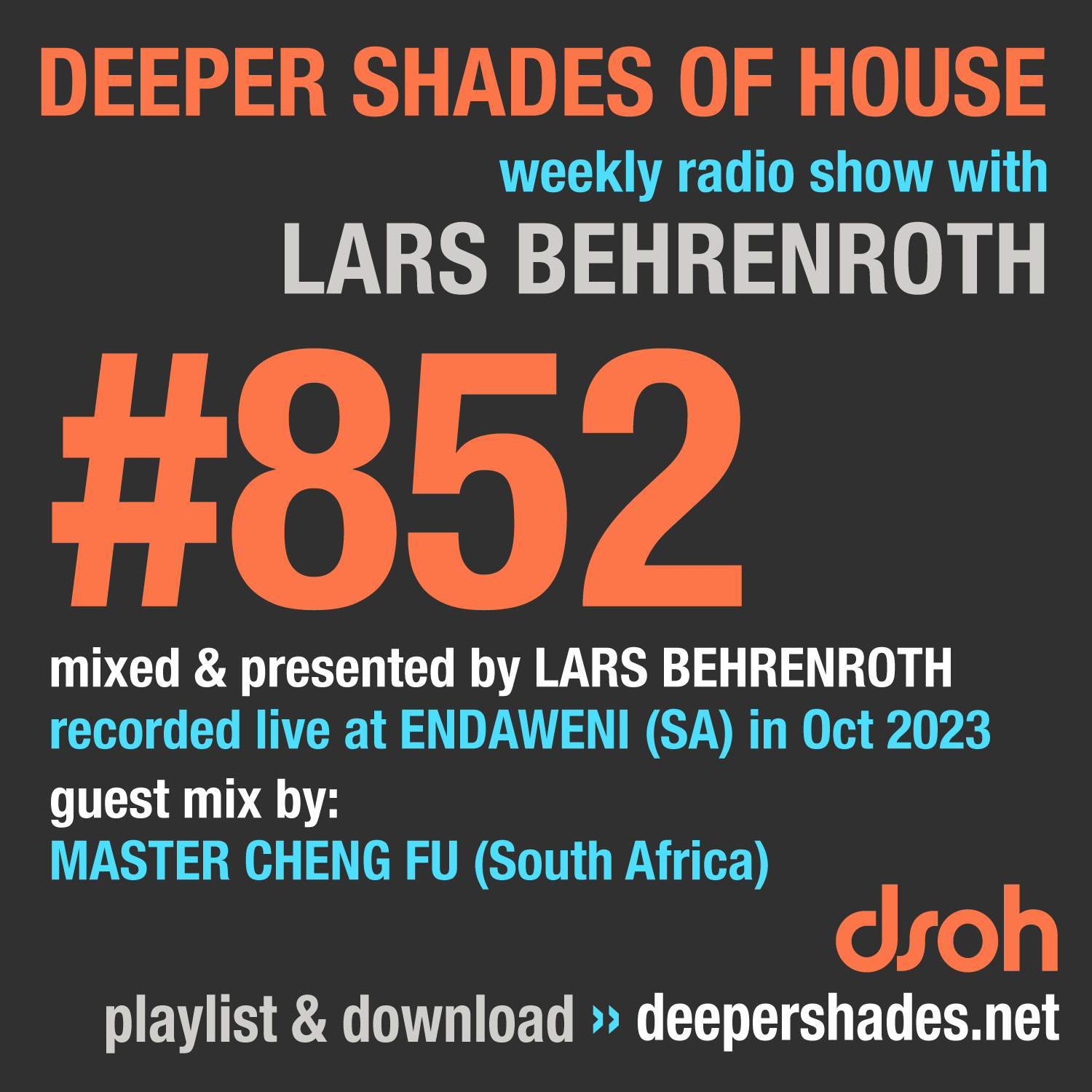 Deeper Shades Of House 852