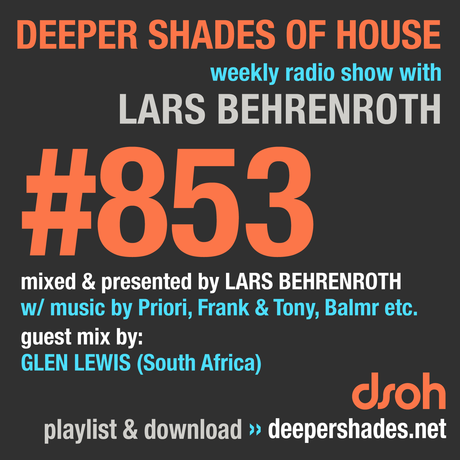 Deep House Radio Show Deeper Shades Of House 853
