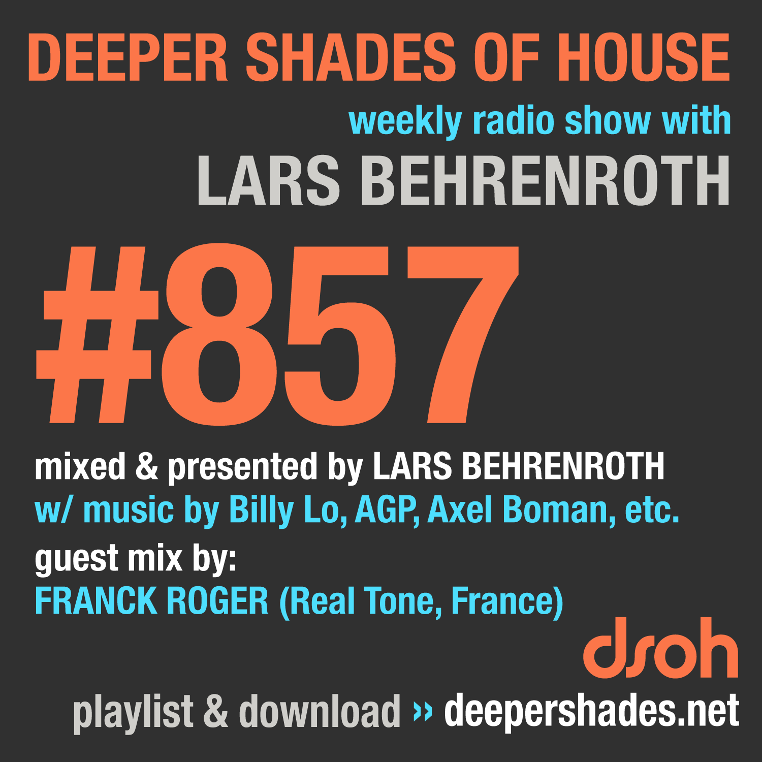 Deep House Radio Show Deeper Shades Of House 857