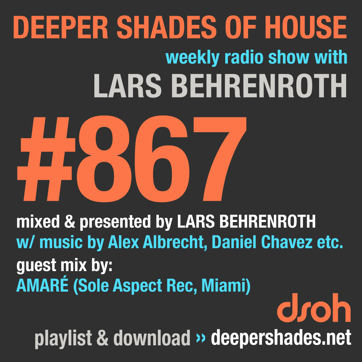 Deep House Radio Show Deeper Shades Of House 867