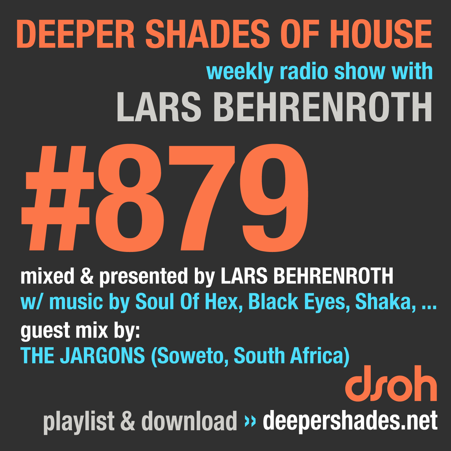 Deep House Radio Show Deeper Shades Of House 879