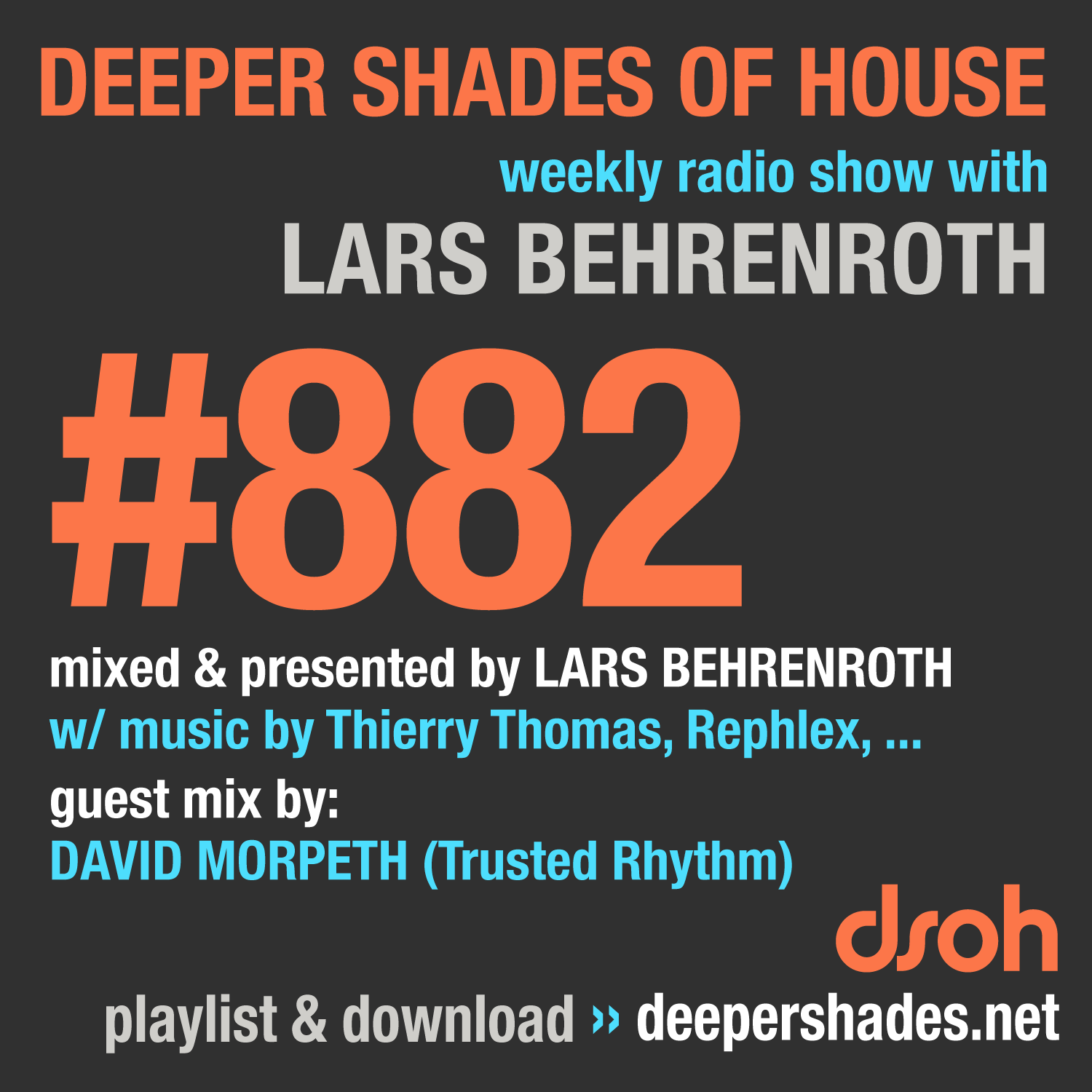 Deep House Radio Show Deeper Shades Of House 882