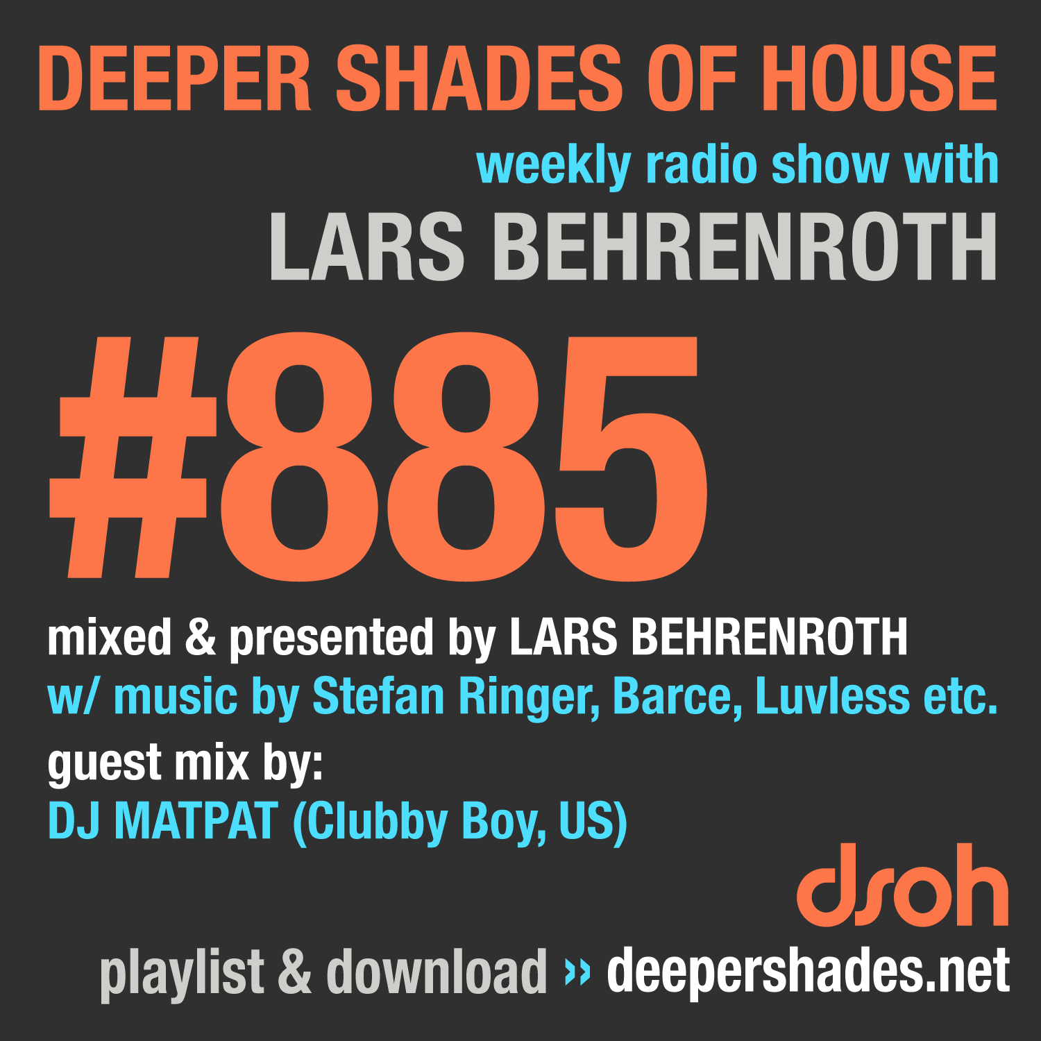 Deep House Radio Show Deeper Shades Of House 885