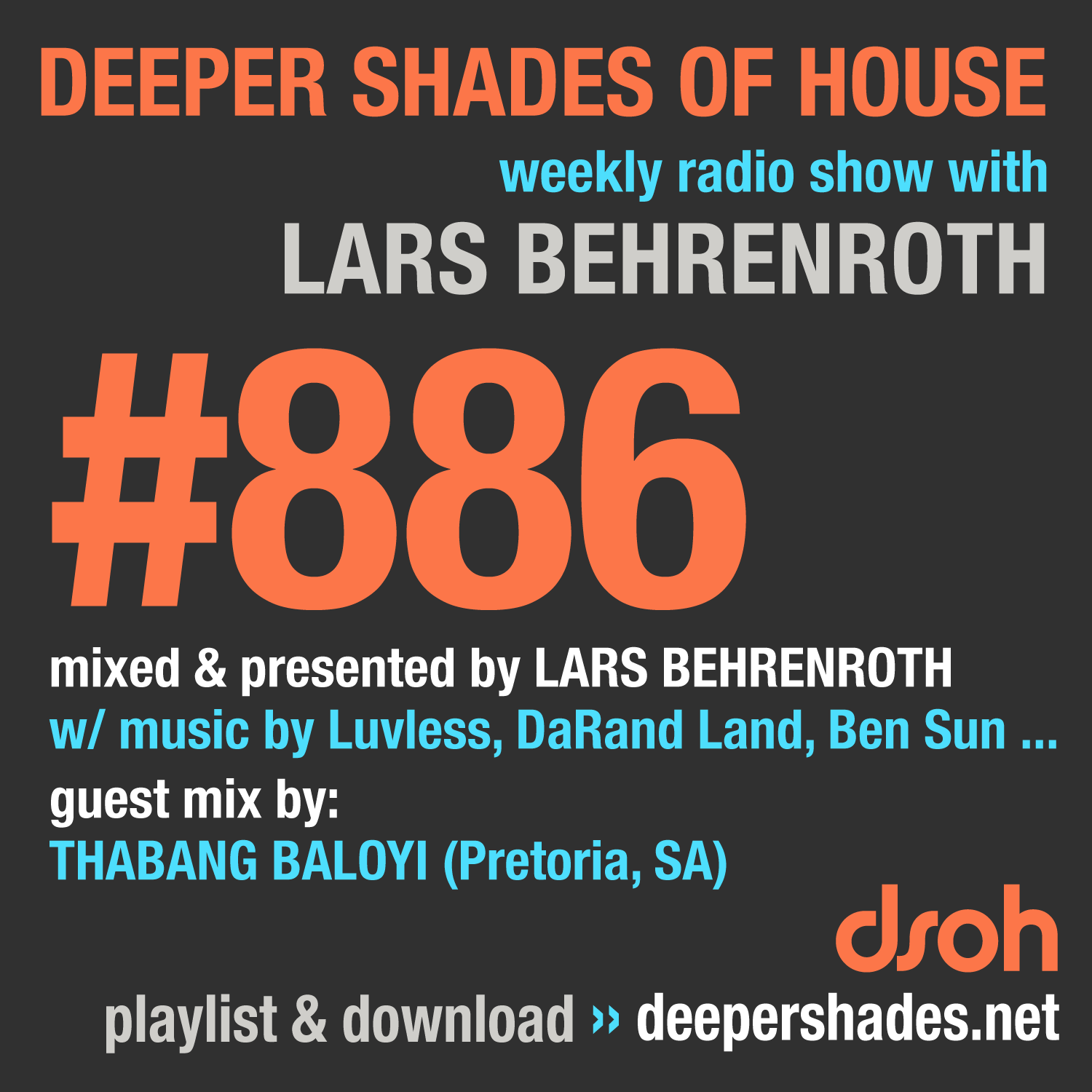 Deep House Radio Show Deeper Shades Of House 886