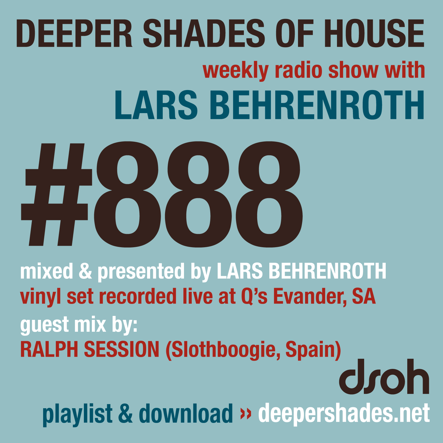 Deep House Radio Show Deeper Shades Of House 888