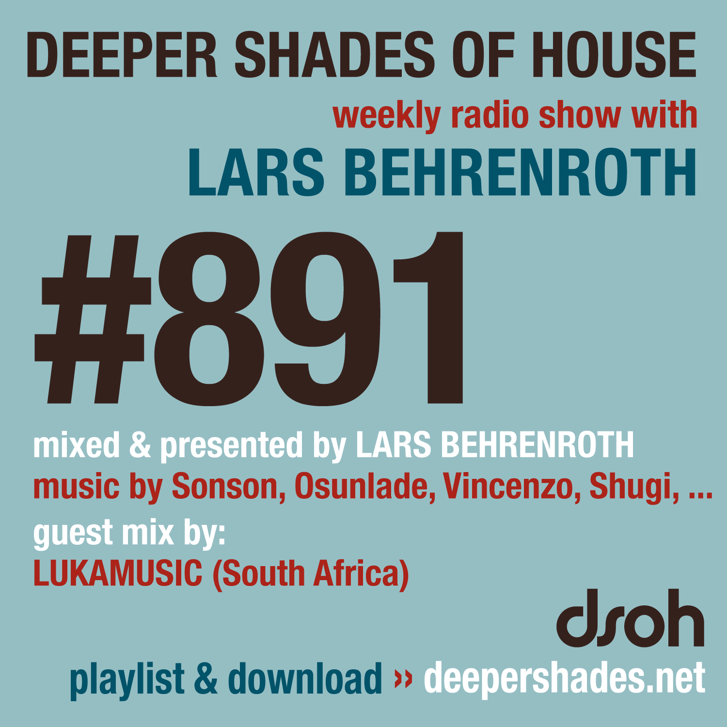 Deeper Shades of House Episode 891 Cover Art - Deep House Radio Show