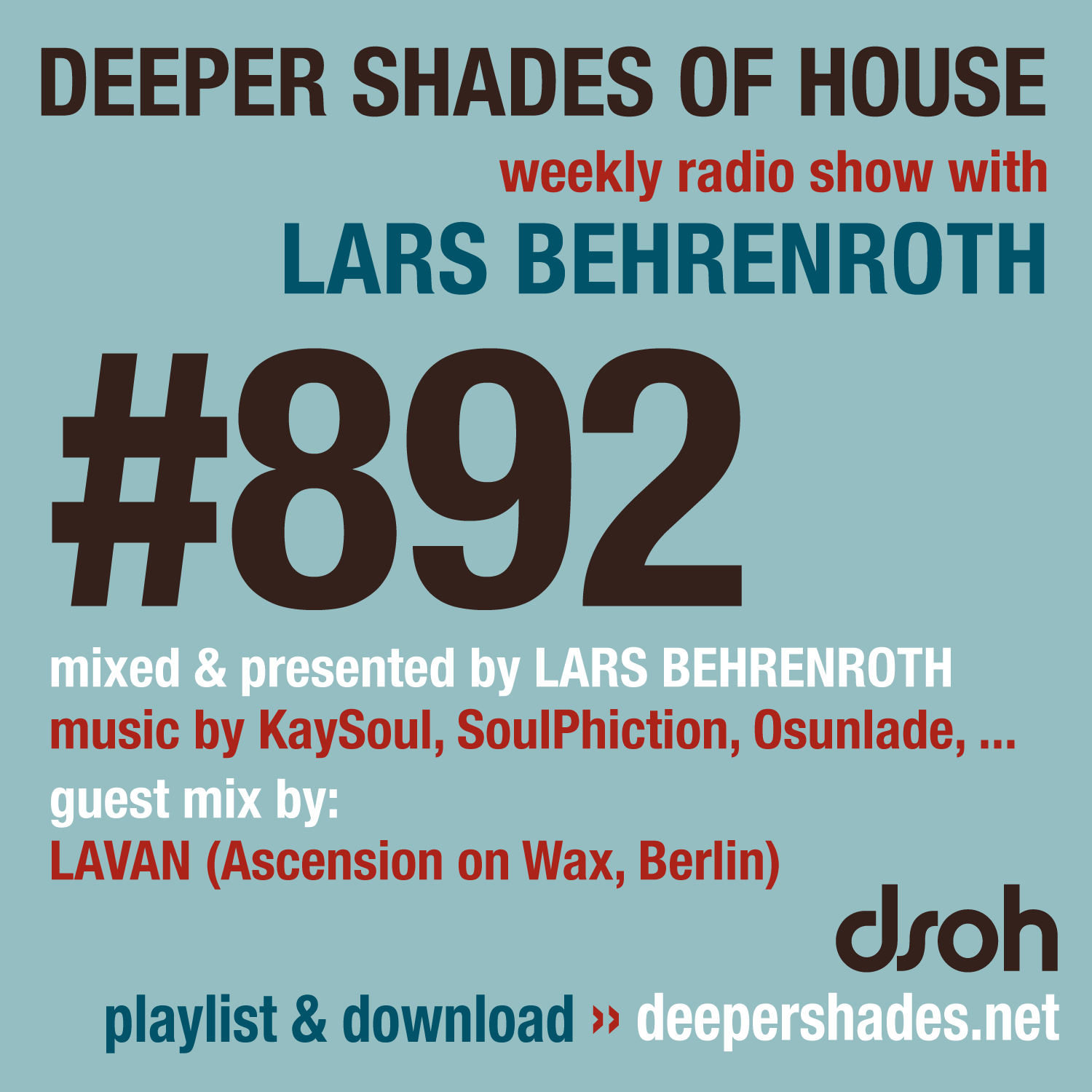 Deeper Shades of House Episode 892 Cover Art - Deep House Radio Show