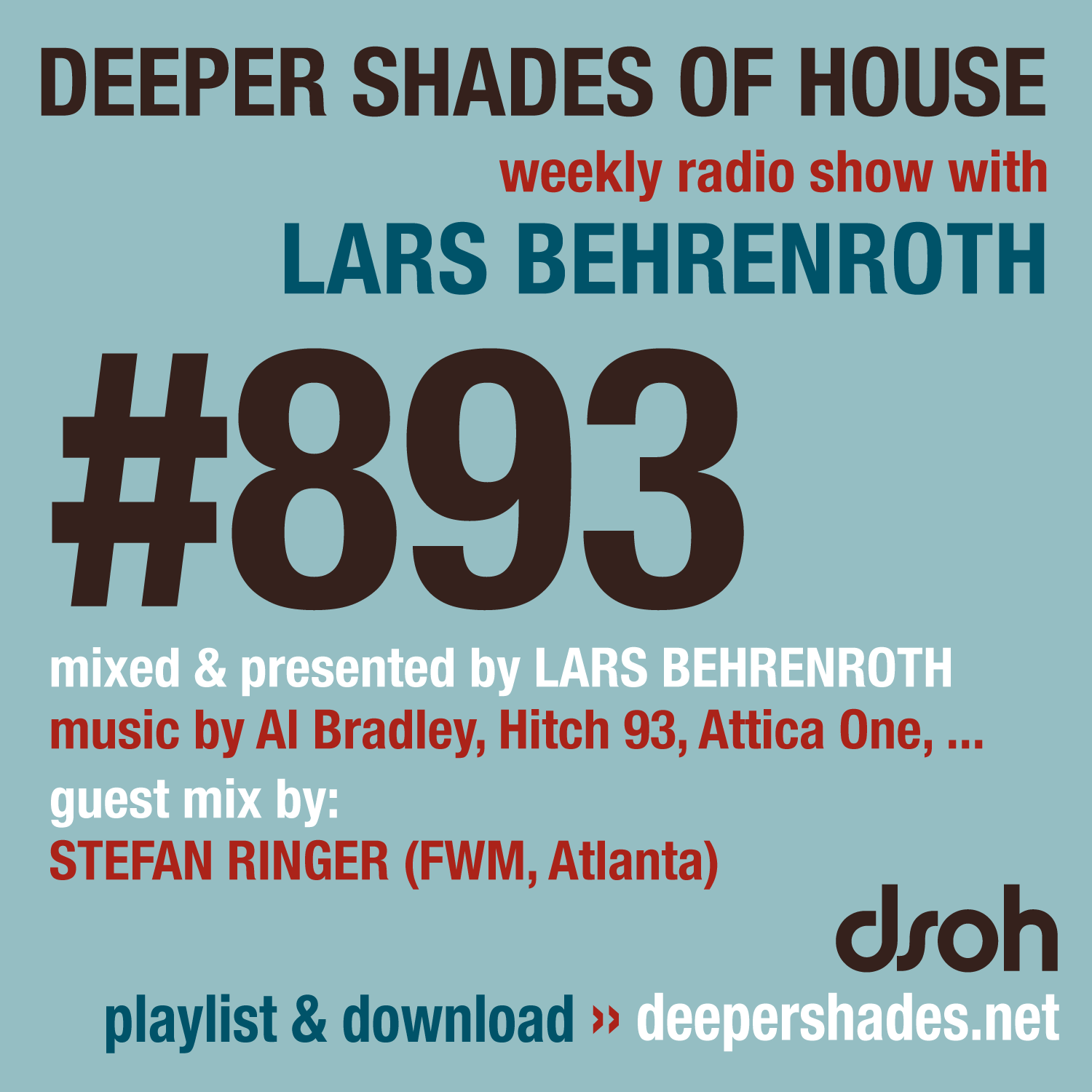 Deeper Shades of House Episode 893 Cover Art - Deep House Radio Show