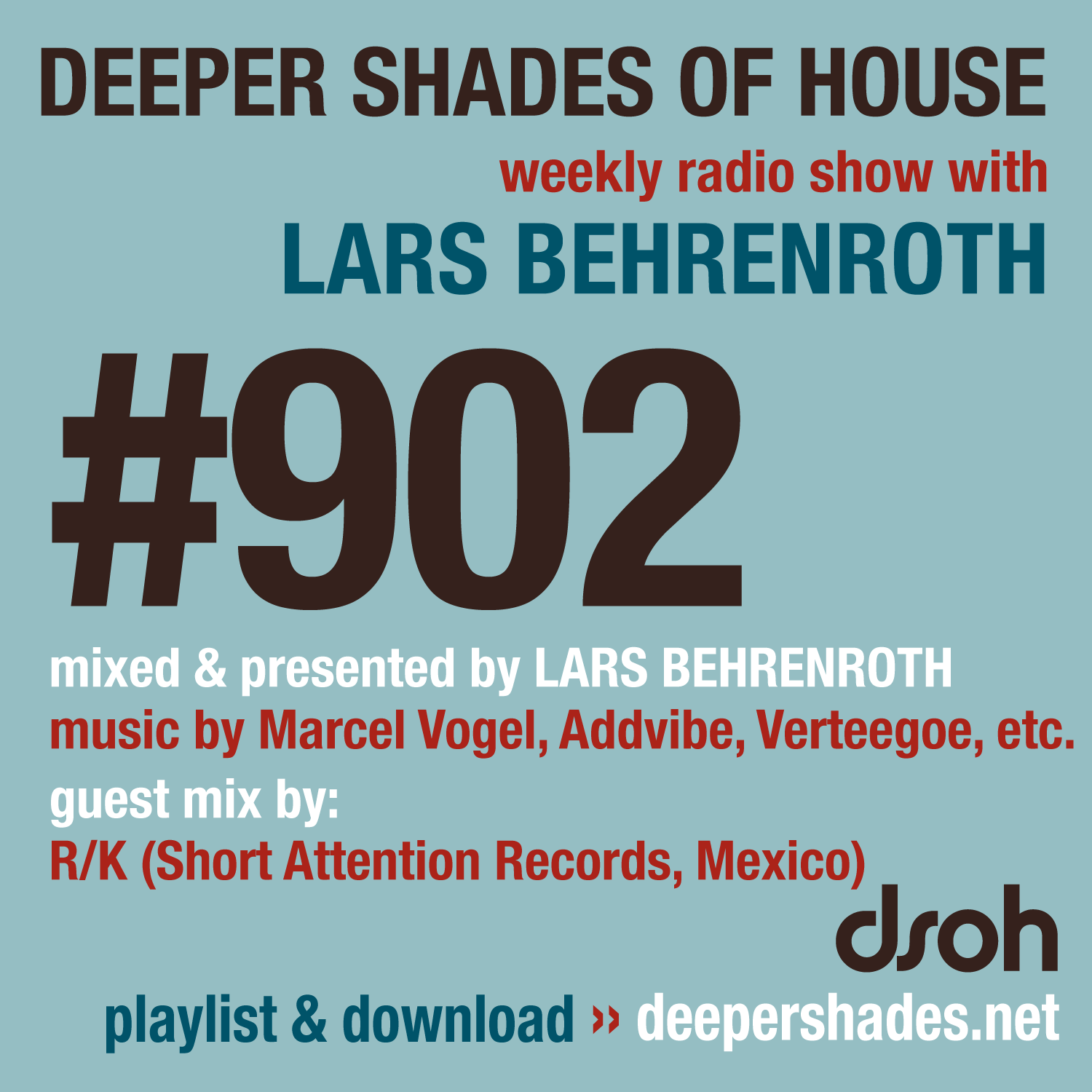 Deeper Shades of House Episode 902 Cover Art - Deep House Radio Show