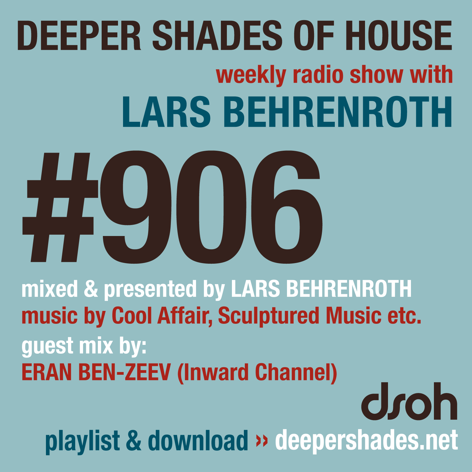 Deeper Shades of House Episode 906 Cover Art - Deep House Radio Show