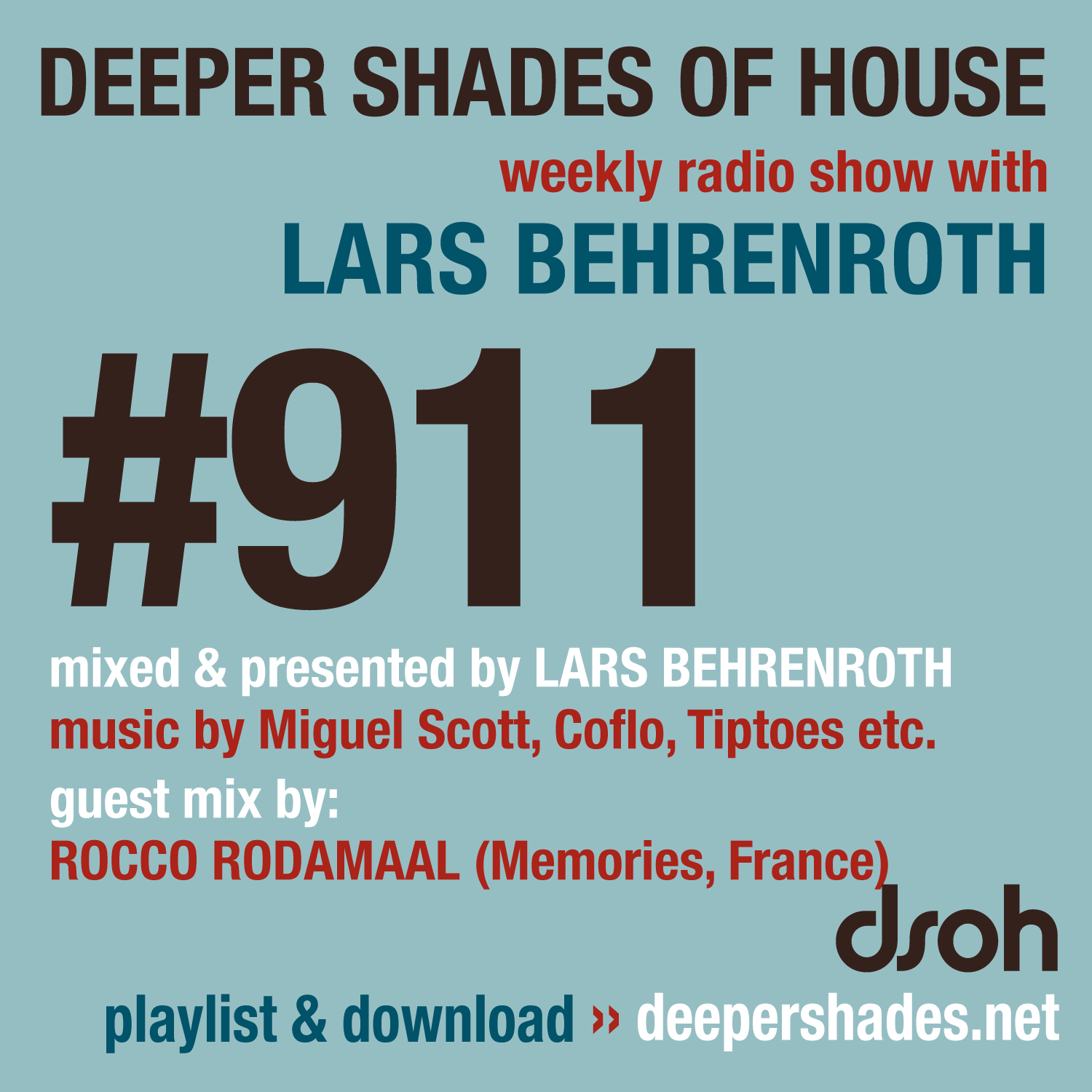 Deeper Shades of House Episode 911 Cover Art - Deep House Radio Show