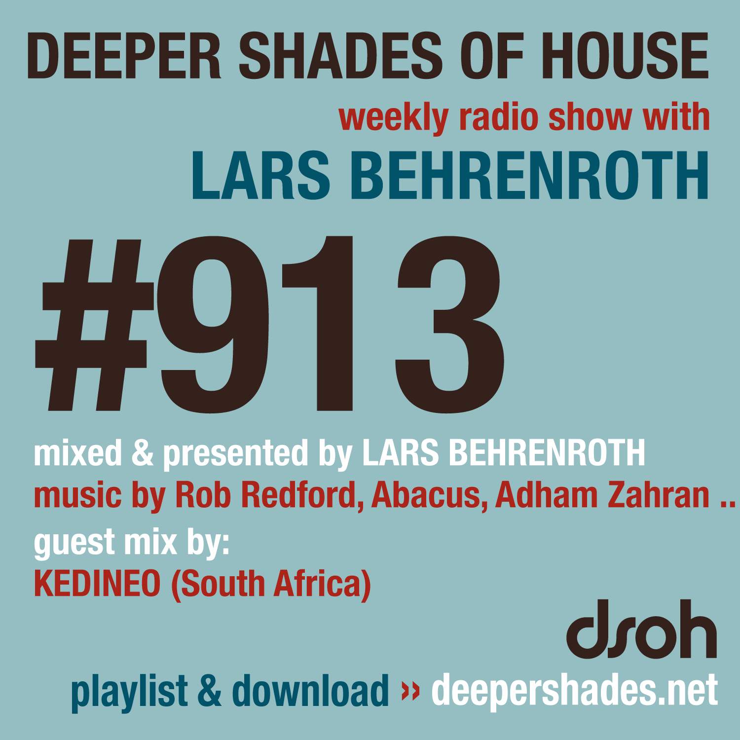 Deeper Shades of House Episode 913 Cover Art - Deep House Radio Show