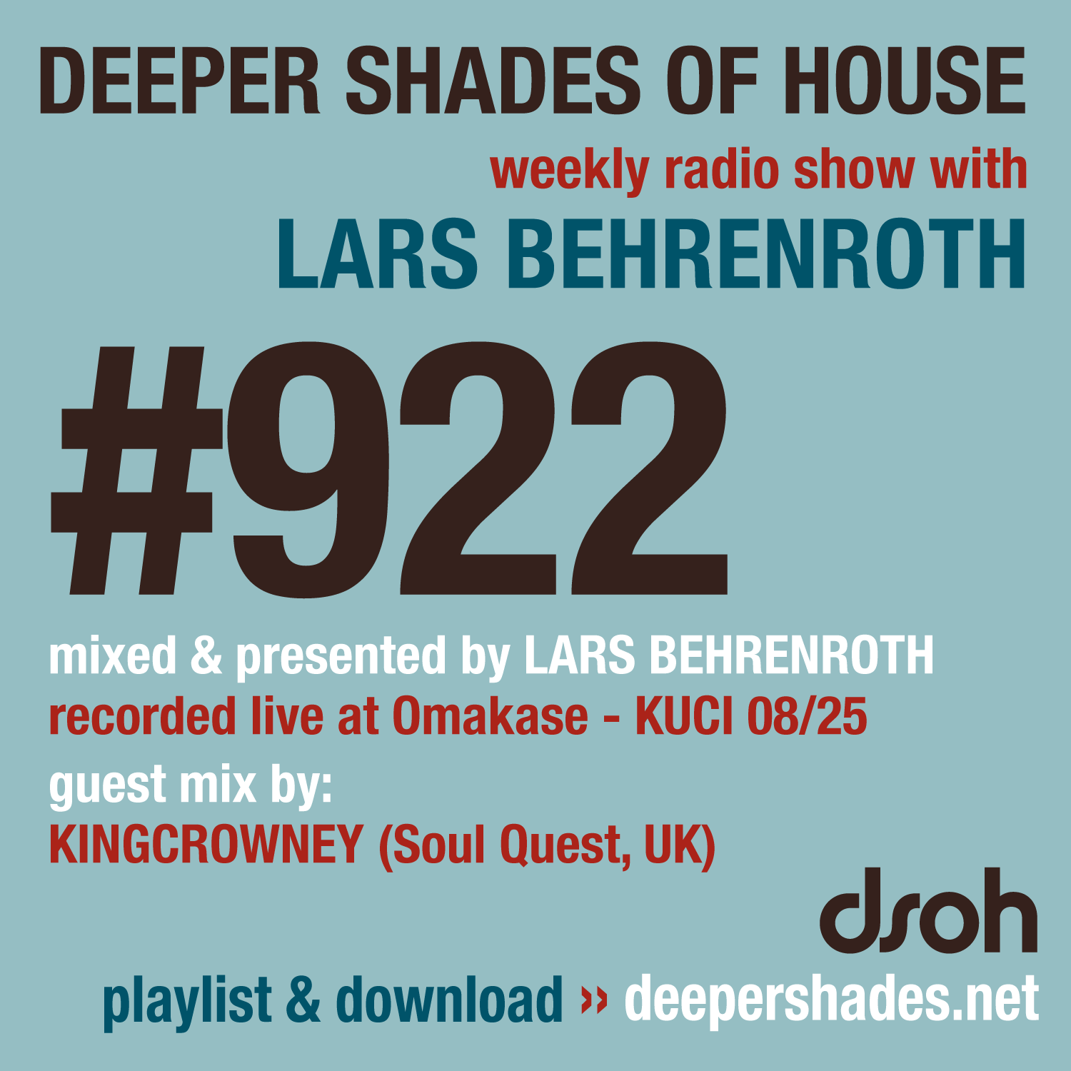 Deeper Shades of House Episode 922 Cover Art - Deep House Radio Show