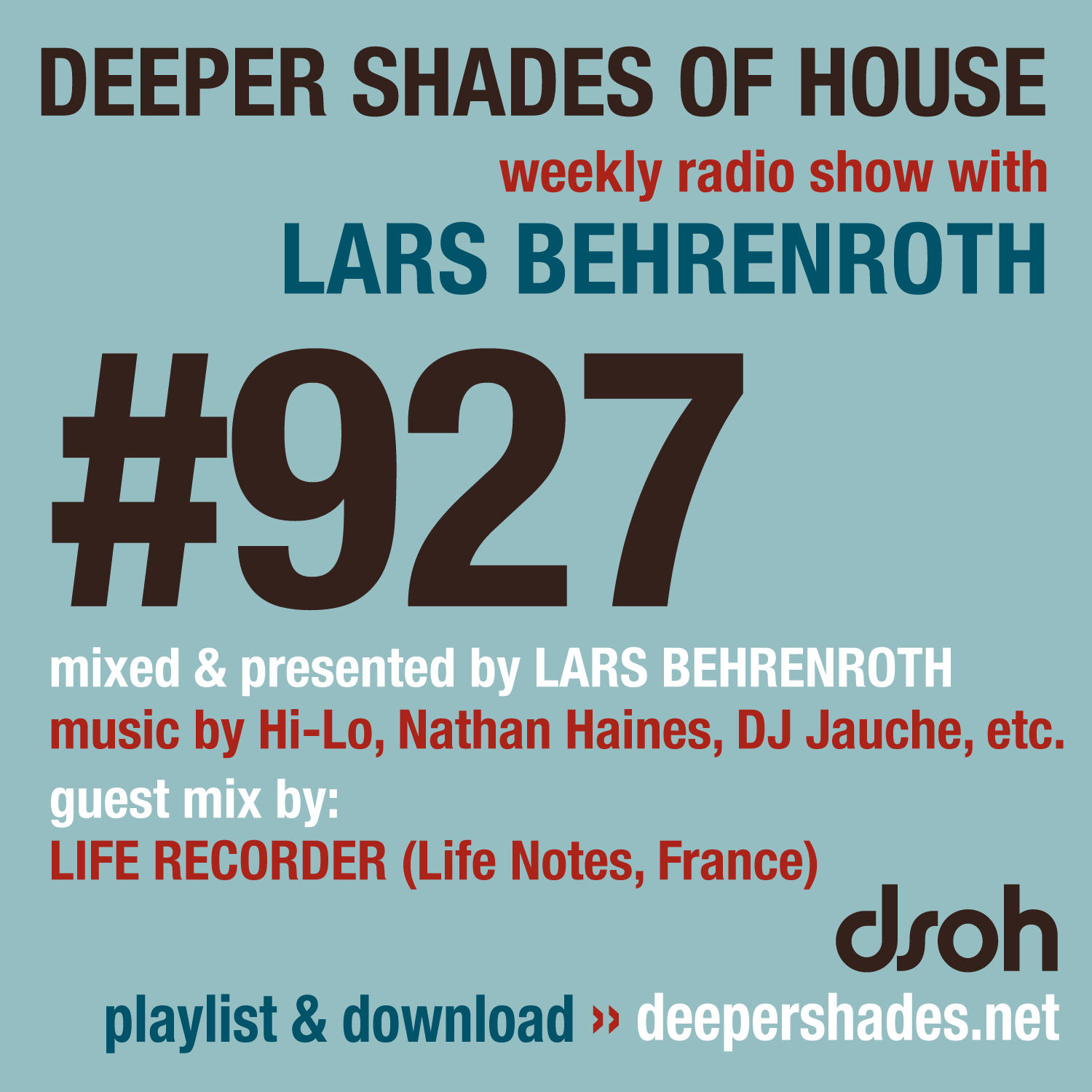 Deeper Shades of House Episode 927 Cover Art - Deep House Radio Show