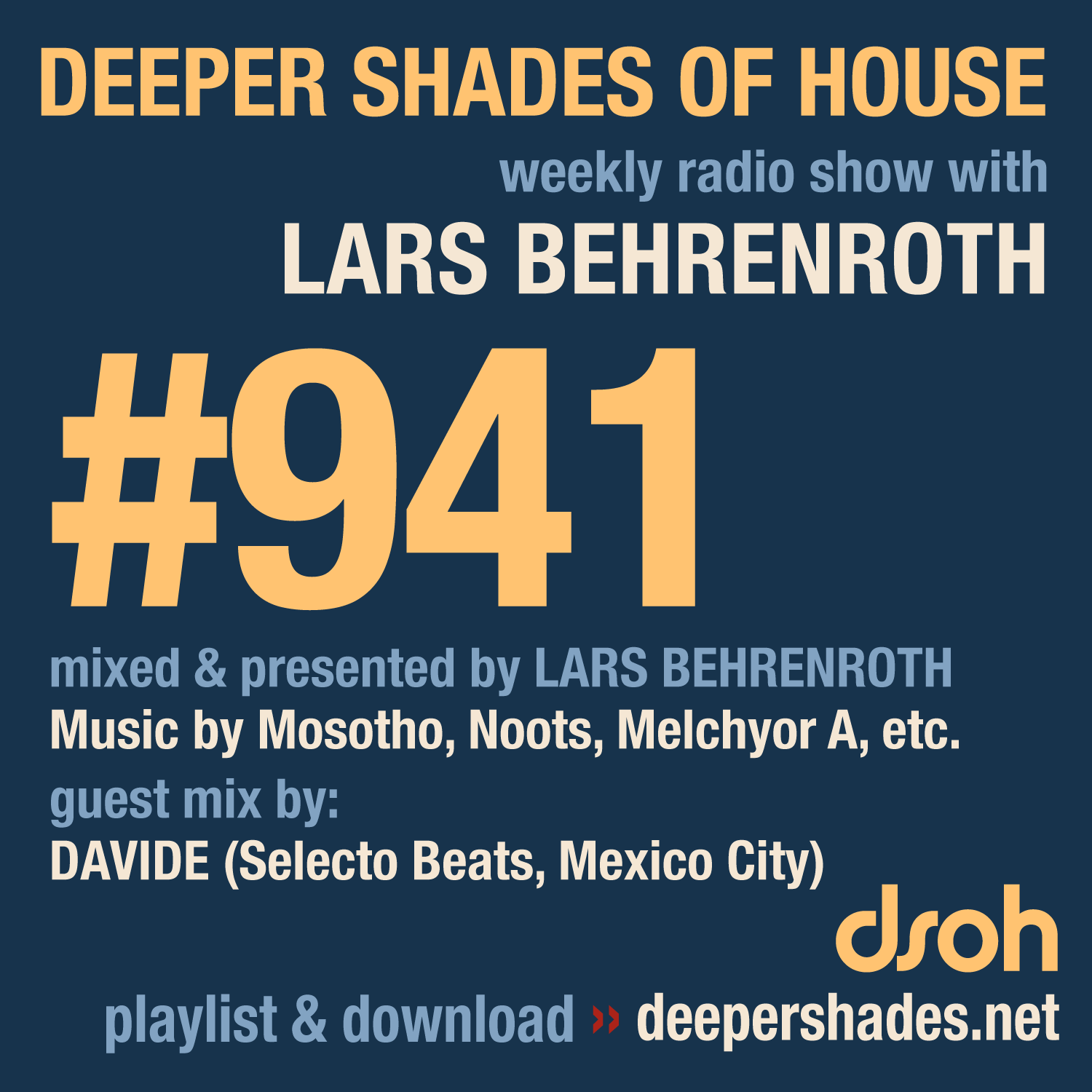 Deeper Shades Of House 941 Deeper Shades of House Episode 941 Cover Art - Deep House Radio Show