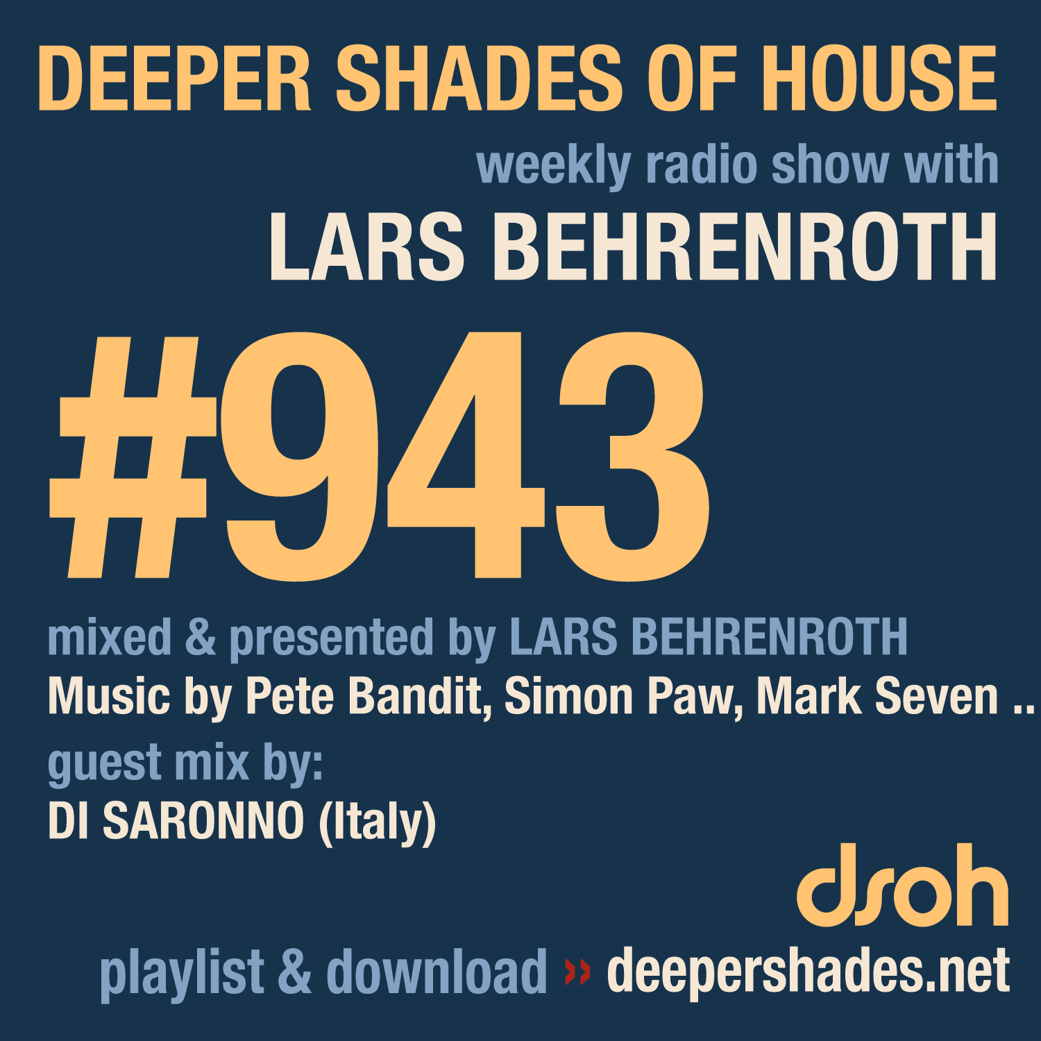 Deeper Shades of House Episode 943 Cover Art - Deep House Radio Show