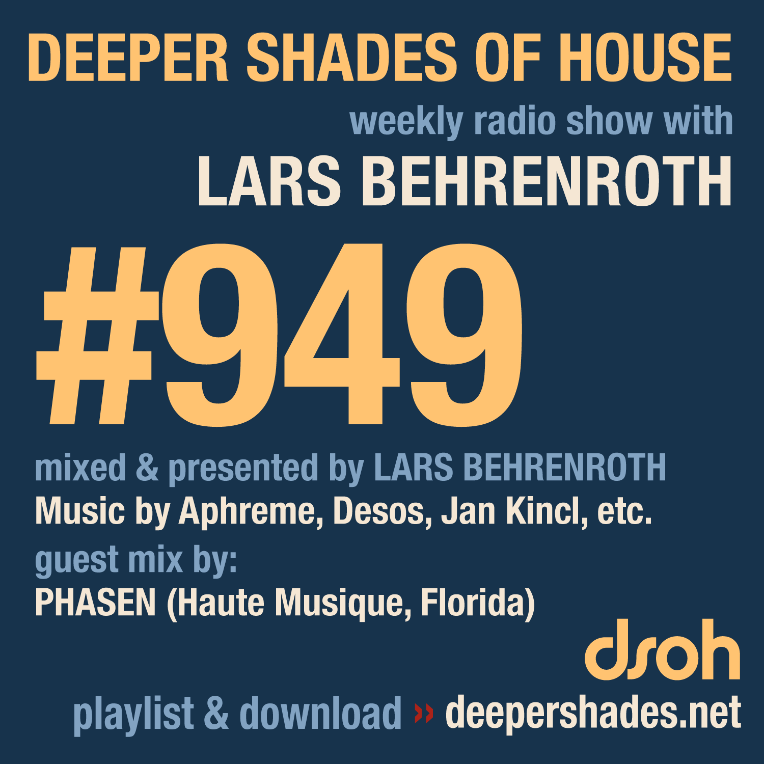 Deeper Shades of House Episode 949 Cover Art - Deep House Radio Show