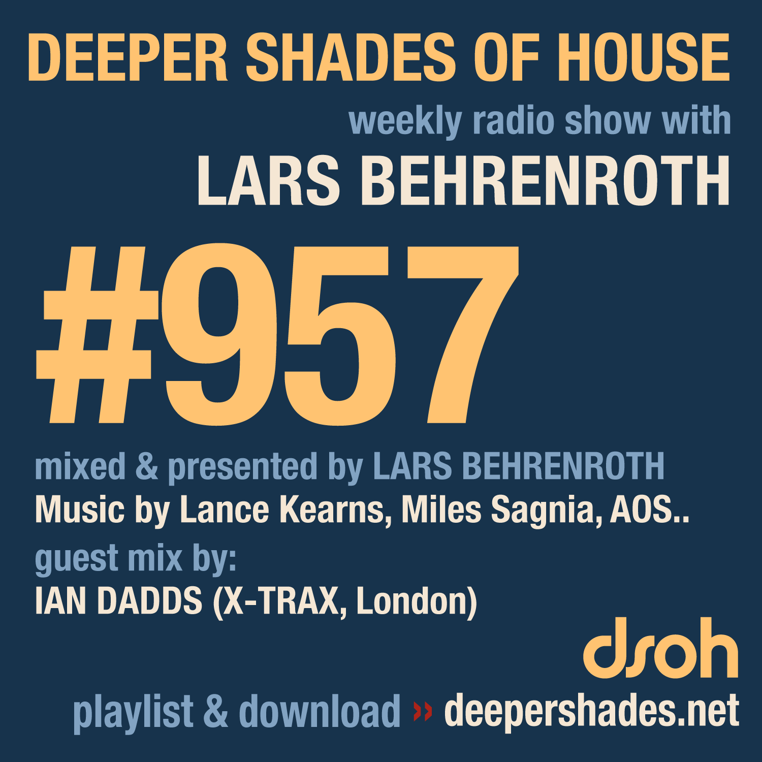 Deeper Shades of House Episode 957 Cover Art - Deep House Radio Show