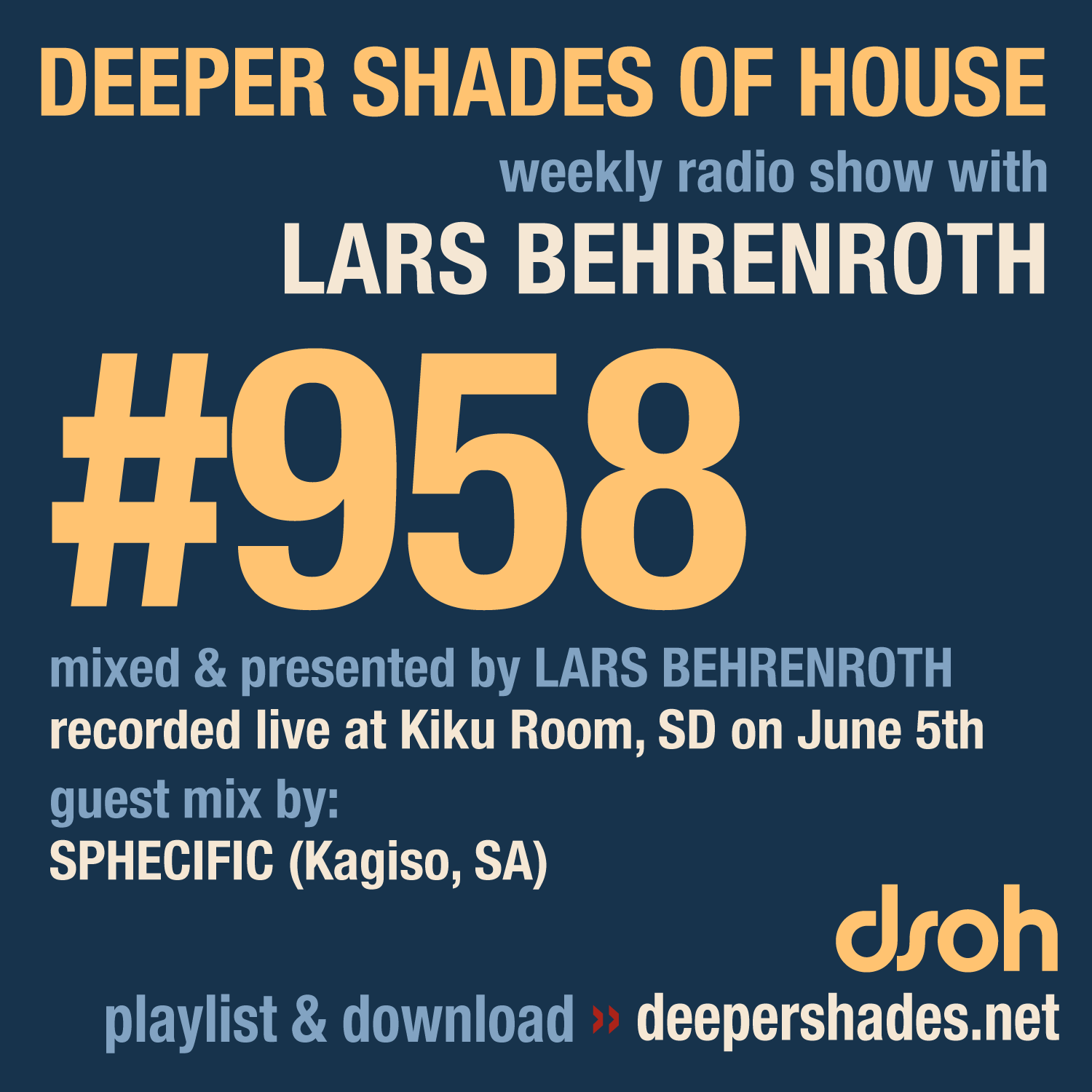 Deeper Shades of House Episode 958 Cover Art - Deep House Radio Show