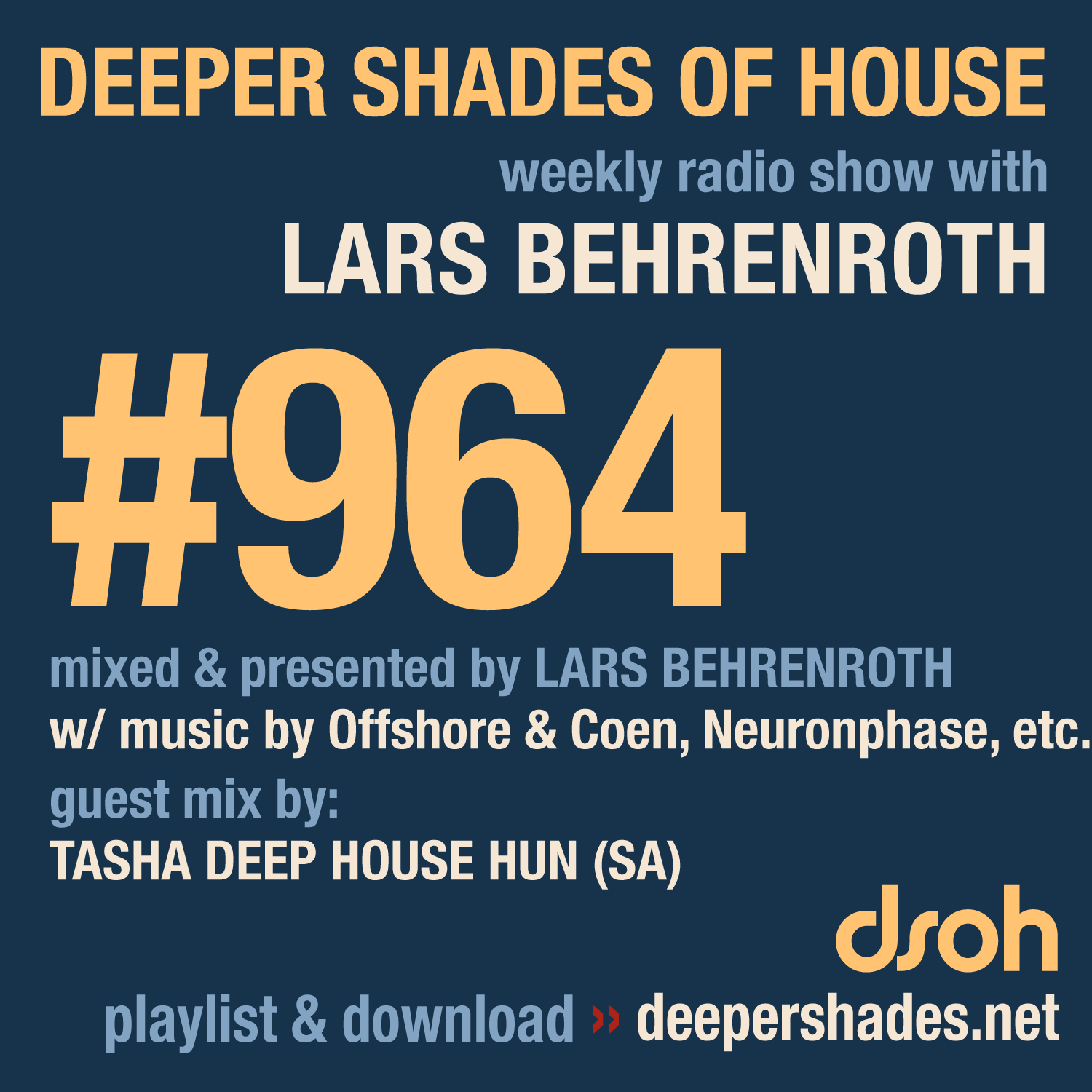 Deeper Shades of House Episode 964 Cover Art - Deep House Radio Show