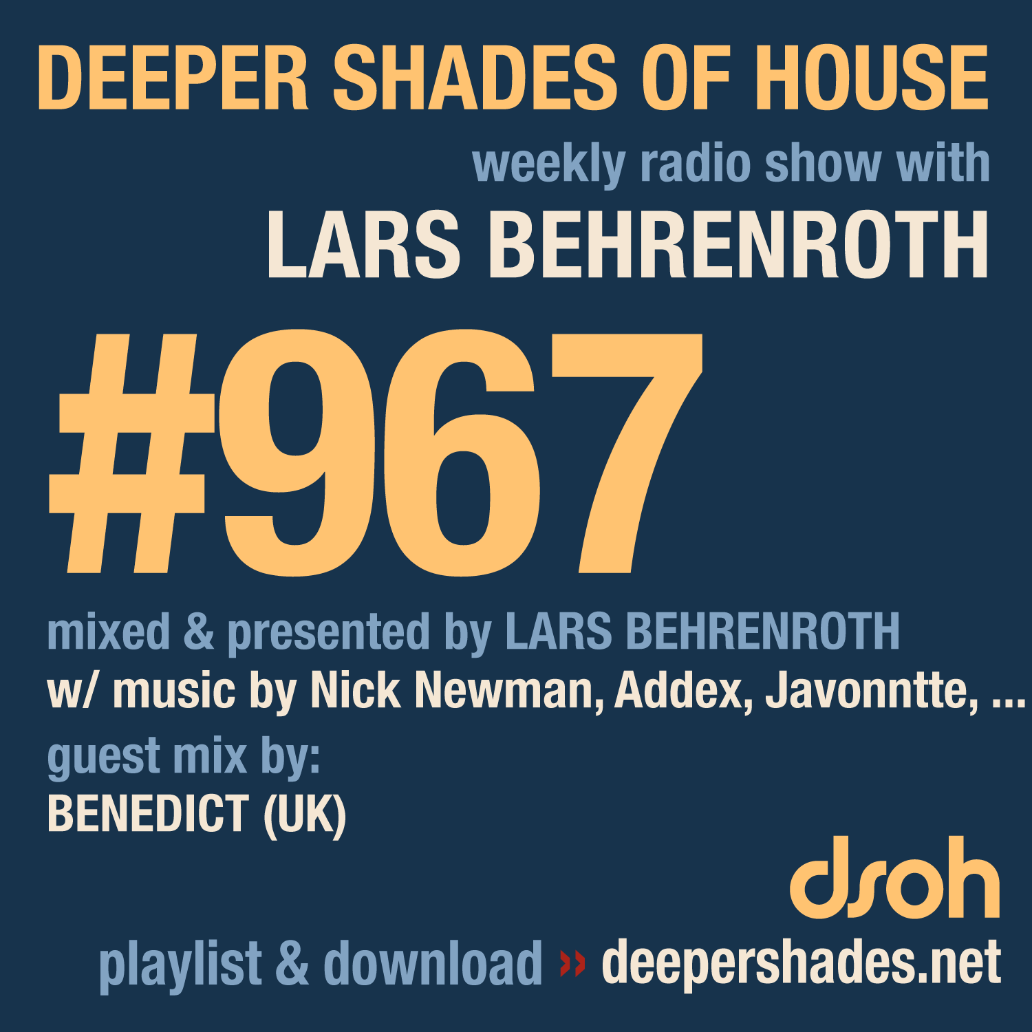 Deeper Shades of House Episode 967 Cover Art - Deep House Radio Show
