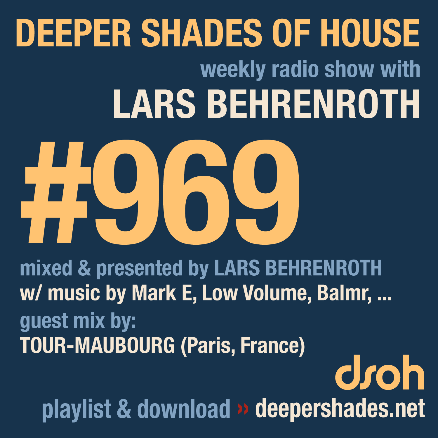 Deeper Shades of House Episode 969 Cover Art - Deep House Radio Show