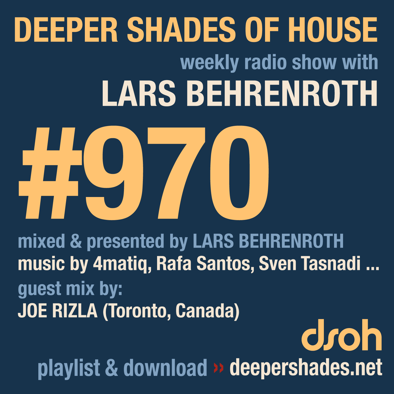 Deeper Shades of House Episode 970 Cover Art - Deep House Radio Show