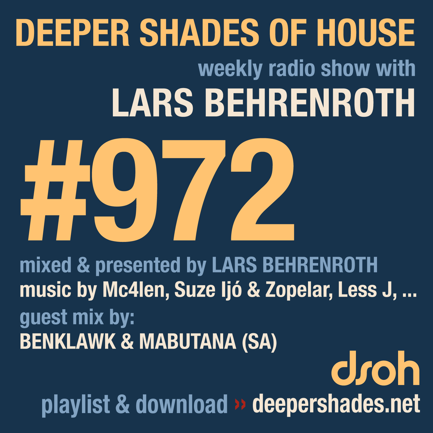 Deeper Shades of House Episode 972 Cover Art - Deep House Radio Show