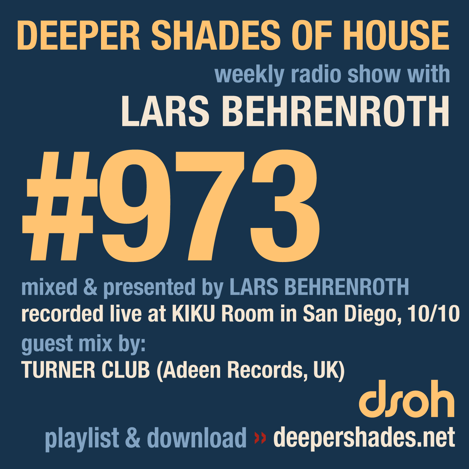 Deeper Shades of House Episode 973 Cover Art - Deep House Radio Show