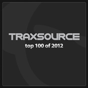 Traxsource Top 100 of 2012